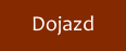 Dojazd